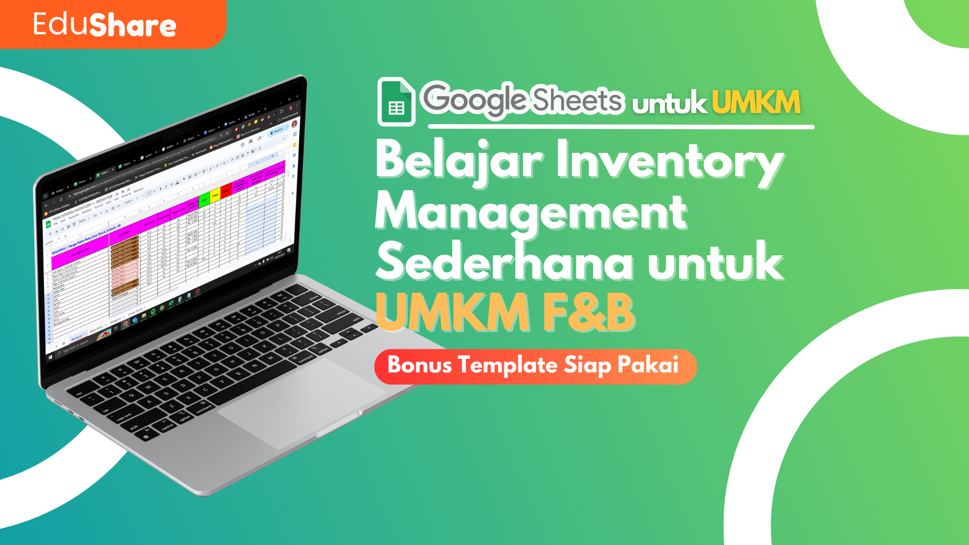 Google Spreadhseet for UMKM – Belajar Inventory Management untuk Bisnis F&B